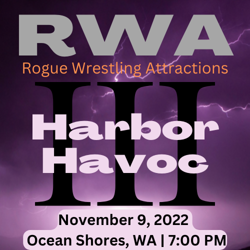 RWA Harbor Havoc 3 Rogue Wrestling Attractions