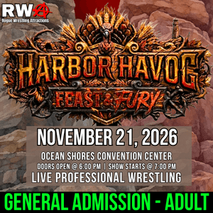 Harbor Havoc - Feast and Fury (General Admission Adult 17+)
