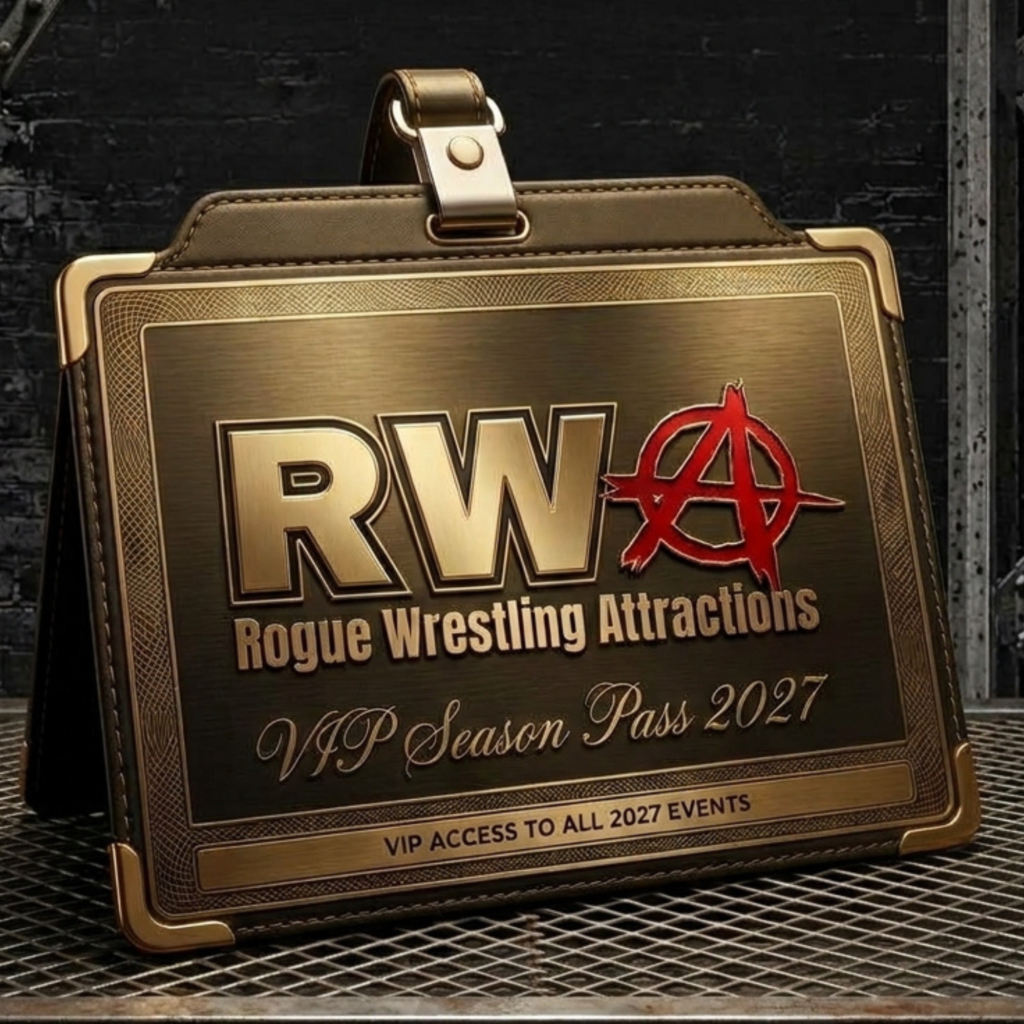 Rogue Wrestling Attractions - 2027 VIP Season Pass